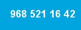 968 521 16 42 968 521 16 42